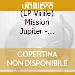 (LP Vinile) Mission Jupiter - Architecture vinile