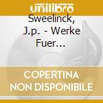 Sweelinck, J.p. - Werke Fuer Orgel,cembalo cd