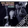 (LP Vinile) Hans Theessink & Terry Evans - Visions cd