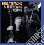 Hans Theessink & Terry Evans - Visions cd