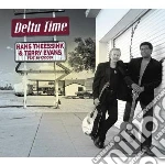 Hans Theessink & Terry Evans - Delta Time Feat. Ry Cooder cd
