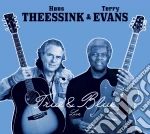 Hans Theessink & Terry Evans - True & Blue (Live) cd