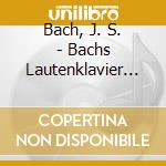 Bach, J. S. - Bachs Lautenklavier (2 Cd) cd