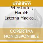 Peterstorfer, Harald: Laterna Magica (Cd) cd