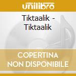 Tiktaalik - Tiktaalik cd