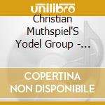 Christian Muthspiel'S Yodel Group - Huljo cd