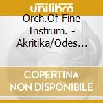 Orch.Of Fine Instrum. - Akritika/Odes Vol.2 (2 Cd) cd