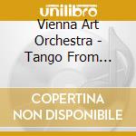 Vienna Art Orchestra - Tango From Obango (3 Cd) cd musicale di Vienna Art Orchestra