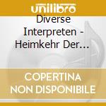 Diverse Interpreten - Heimkehr Der Jaeger cd