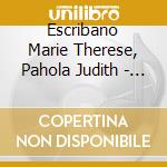 Escribano Marie Therese, Pahola Judith - Canciones De Seda Verd