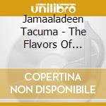 Jamaaladeen Tacuma - The Flavors Of Thelonious Monk Reloaded cd