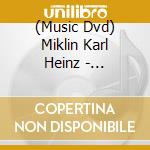 (Music Dvd) Miklin Karl Heinz - Aniversario Live Dvd cd