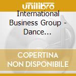 International Business Group - Dance Communication cd