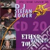Dj Stefan Egger - 20-Ethno World Tour cd