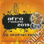 Dj Stefan Egger - Afro Raduno 2019 cd