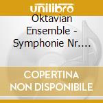 Oktavian Ensemble - Symphonie Nr. 36/Harmoniemusik Le Nozze Di Figaro cd