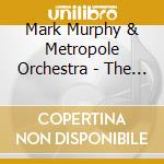 Mark Murphy & Metropole Orchestra - The Dream