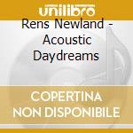 Rens Newland - Acoustic Daydreams cd
