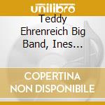 Teddy Ehrenreich Big Band, Ines Reiger & Vienna City Ramblers - Swingtime (Live) cd musicale di Teddy Ehrenreich Big Band, Ines Reiger & Vienna City Ramblers