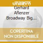 Gerhard Aflenzer Broadway Big Band & Martin Breinschmid - A Tribute To Lionel Hampton cd