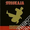 Russkaja - Kasatchok Superstar cd