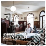 Norbert Schneider - Schau Ma Mal cd