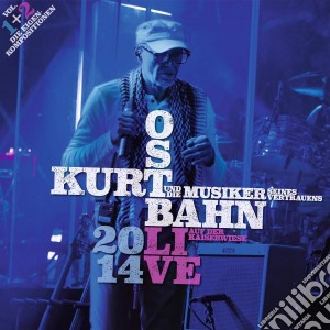 Ostbahn Kurti & Die Musiker - 2014 Live Auf Der (2 Cd) cd musicale di Ostbahn Kurti & Die Musik