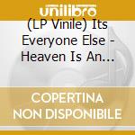 (LP Vinile) Its Everyone Else - Heaven Is An Empty Room lp vinile di Its Everyone Else