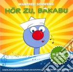 Manfred Schweng - Hoer Zu, Bakabu: Album 1