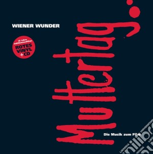 Wiener Wunder - Muttertag (Die Musik Zum Film) cd musicale di Geco Tonwaren