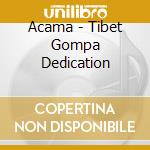 Acama - Tibet Gompa Dedication cd