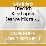 Friedrich Kleinhapl & Jeanne Mikita - Mirror For Two cd