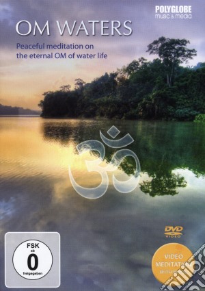 (Music Dvd) Om Waters - Peaceful meditation on the eternal om of water life cd musicale