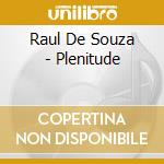Raul De Souza - Plenitude cd musicale