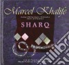 Marcel Khalife - Sharq cd