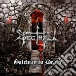 Spectral - Gateway To Death cd