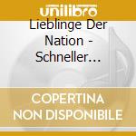Lieblinge Der Nation - Schneller Denken cd