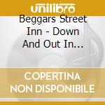 Beggars Street Inn - Down And Out In Hollywood