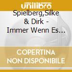 Spielberg,Silke & Dirk - Immer Wenn Es Winter Wird cd
