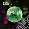 Dual Density - Soul Ecstasy cd