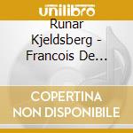Runar Kjeldsberg - Francois De Fossa Solo Works For Guitar Vol. 1 : Four Fantasias cd musicale di Runar Kjeldsberg