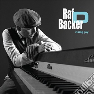 Raf D Backer - Rising Joy cd musicale di Raf D Backer
