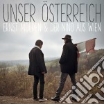 Molden, Ernst & Der Nino - Unser Oesterreich