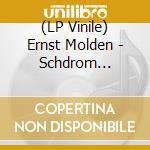 (LP Vinile) Ernst Molden - Schdrom (Lp+Cd/180Gr.) vinile