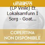 (LP Vinile) Et Lokalsamfunn I Sorg - Goat The Head (Lp+Cd) lp vinile