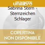 Sabrina Stern - Sternzeichen Schlager cd