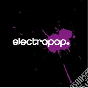 Electropop Vol.7 cd musicale di Artisti Vari