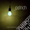 Ostrich - The Ostrich Effect cd