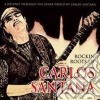 Rockin' Roots Of Carlos Santana cd