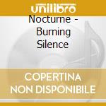 Nocturne - Burning Silence cd